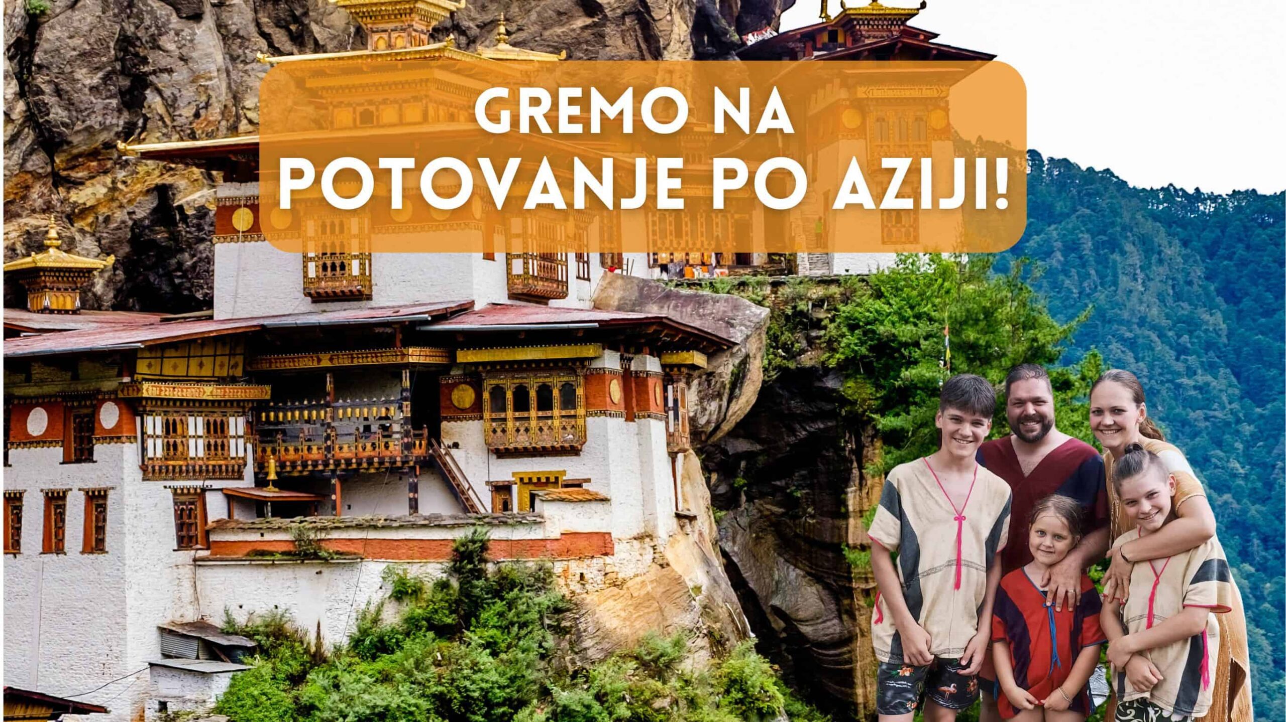 Gremo na potovanje po Aziji